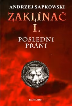 Zaklínač I. Poslední přání vázaná