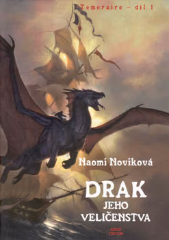 Temeraire 1 - Drak jeho veličenstva