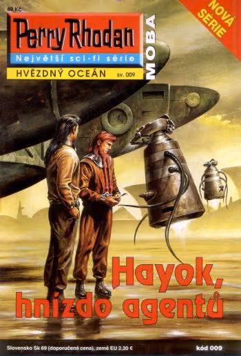 Perry Rhodan 009: Hayok, hnízdo agentů