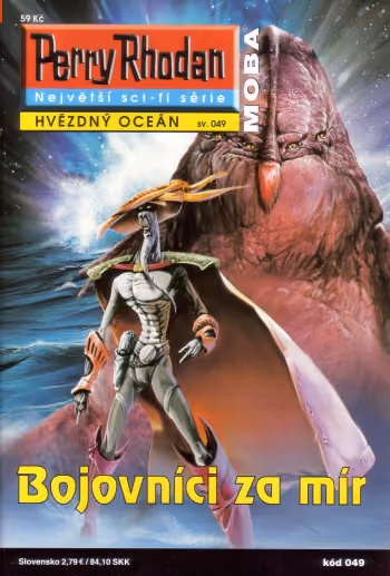 Perry Rhodan 049: Bojovníci za mír