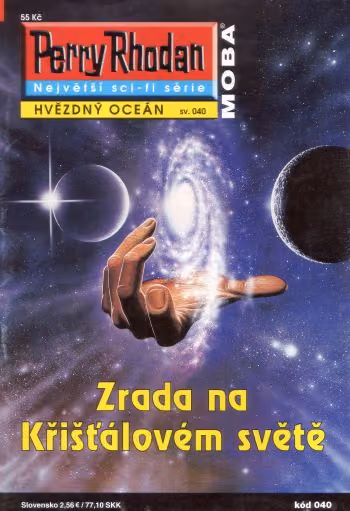 Perry Rhodan 040: Zrada na Křišťálovém světě