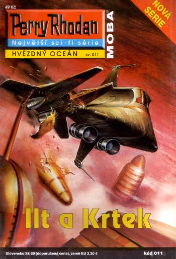 Perry Rhodan 011: Ilt a krtek