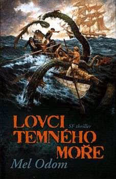 Lovci temného moře