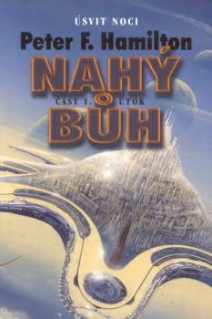 Nahý bůh - Útok