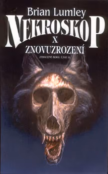 Nekroskop X: Znovuzrození