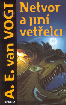 Netvor a jiní vetřelci