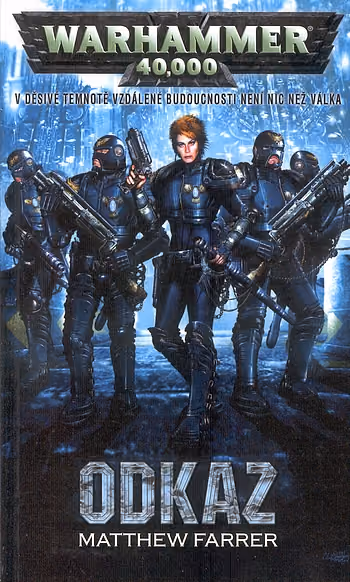 Warhammer 40 000: Shira Calpurnia 2 - Odkaz