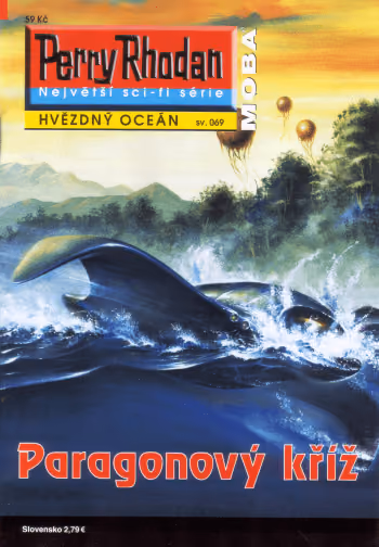 Perry Rhodan 069: Paragonový kříž