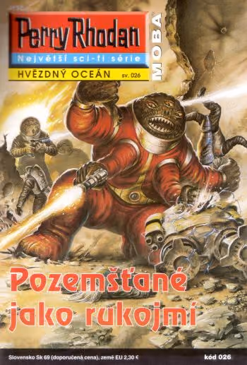 Perry Rhodan 026: Pozemšťané jako rukojmí