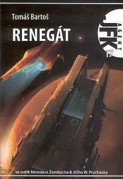 Agent JFK 17: Renegát