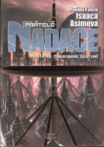 Přátelé Nadace - antologie