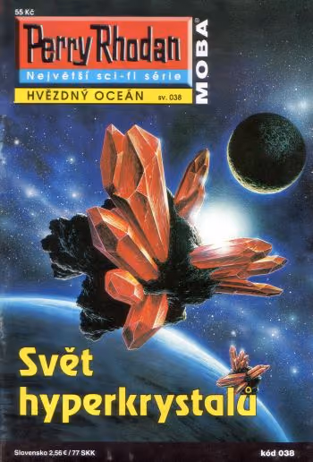 Perry Rhodan 038: Svět hyperkrystalů