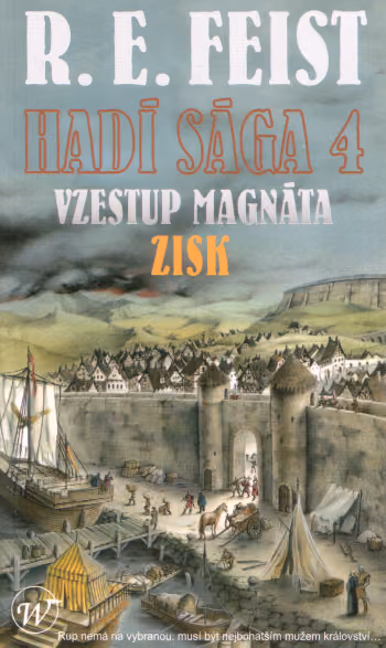 Hadí sága 4: Vzestup magnáta 2 - Zisk