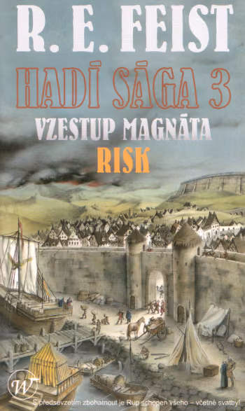 Hadí sága 3: Vzestup magnáta 1 - Risk