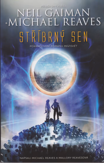 Mezisvět 2 - Stříbrný sen