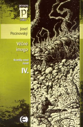 Kroniky nové Země 4/4 : Věčné imago
