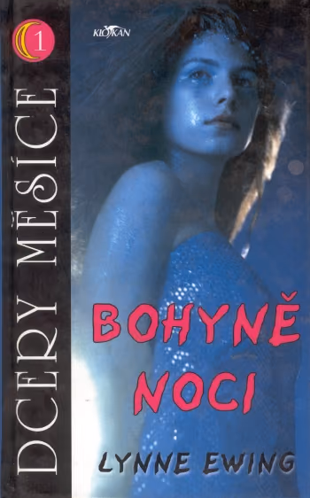 Dcery Měsíce 1 - Bohyně Noci