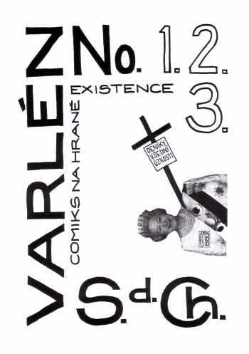 VARLÉN No. 1. 2. 3. aneb Deníky všední úzkosti