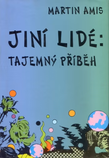 Jiní lidé: Tajemný příběh