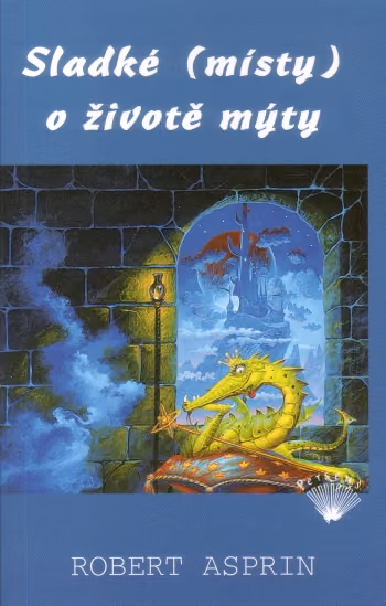 Sladké (místy) o životě mýty