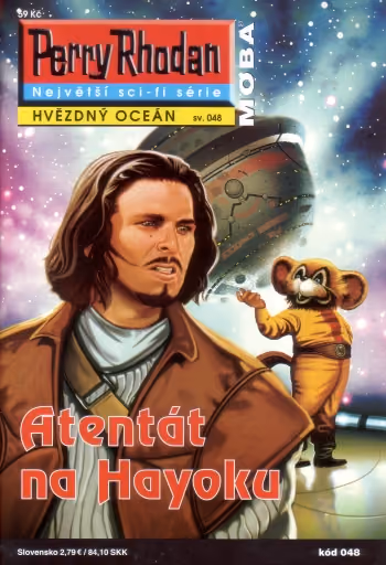 Perry Rhodan 048: Atentát na Hayoku