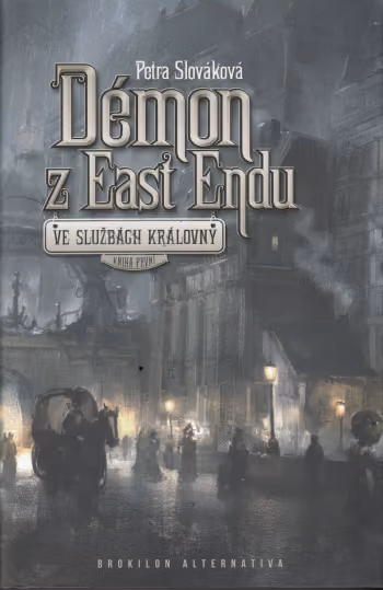 Ve službách královny 1 - Démon z East Endu