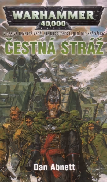 Warhammer 40 000: Gauntovi Duchové 04 - Čestná stráž