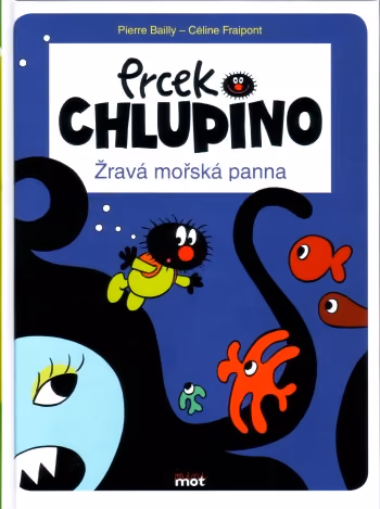 Prcek Chlupino: Žravá mořská panna