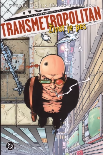 Transmetropolitan 02: Život je pes