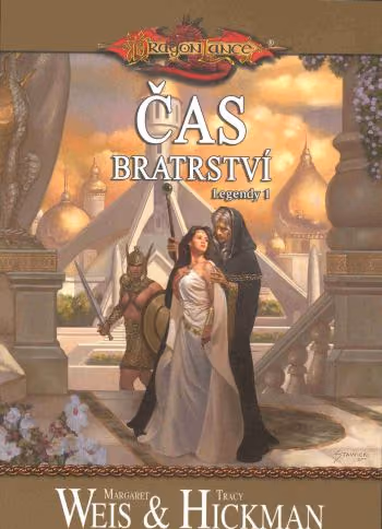 Dragonlance Legendy 1 Čas bratrství