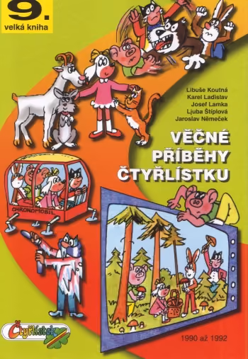 Čtyřlístek: 09 Věčné příběhy Čtyřlístku