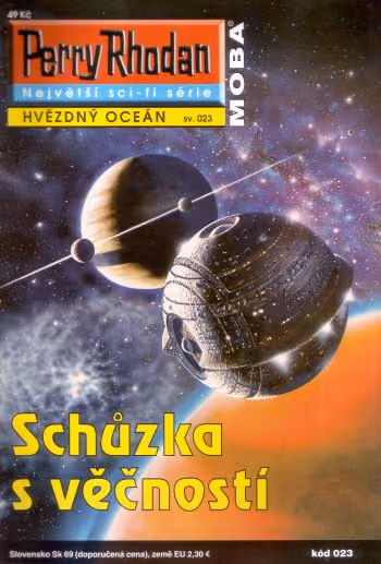 Perry Rhodan 023: Schůzka s věčností