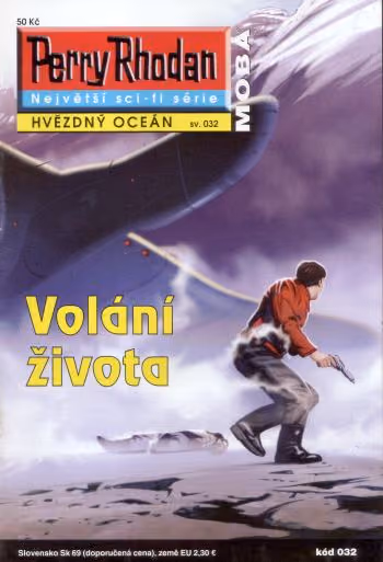 Perry Rhodan 032: Volání života