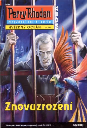 PR 033: Znovuzrození