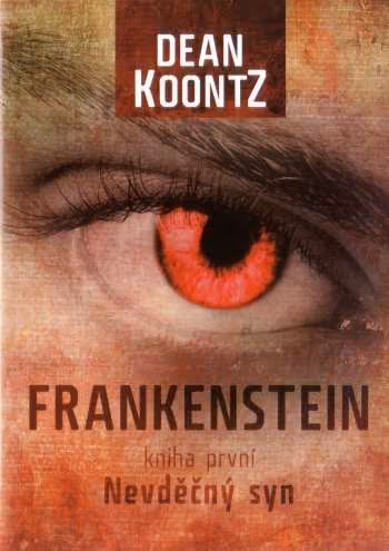 Frankenstein 1 - Nevděčný syn