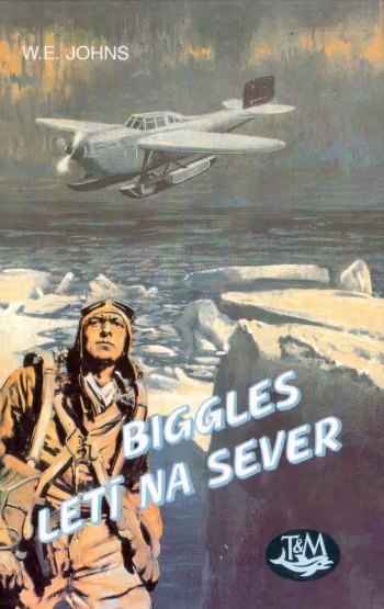 Biggles letí na sever