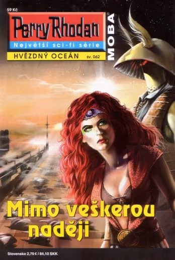 Perry Rhodan 062: Mimo veškerou naději