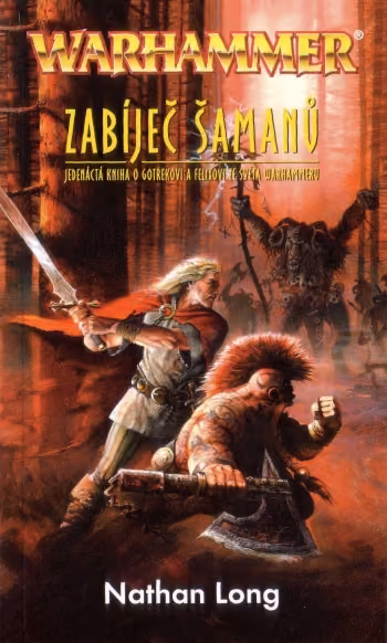 Warhammer: Zabíječ 11 - Zabíječ šamanů