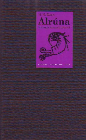 Alrúna - Příhody živoucí bytosti