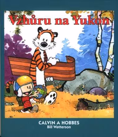 Calvin a Hobbes 03 - Vzhůru na Yukon