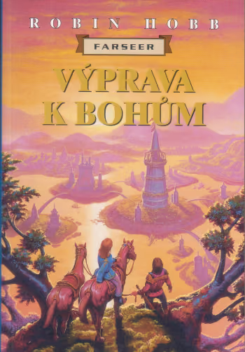 Farseer 8: Výprava k bohům