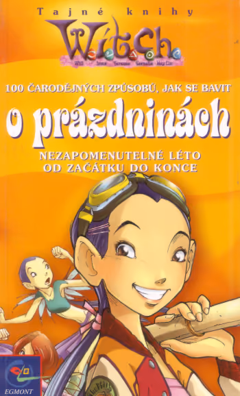 Witch - Tajné knihy: Prázdniny