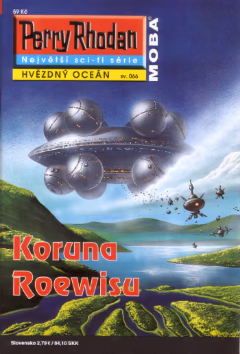 Perry Rhodan 066: Koruna Roewisu