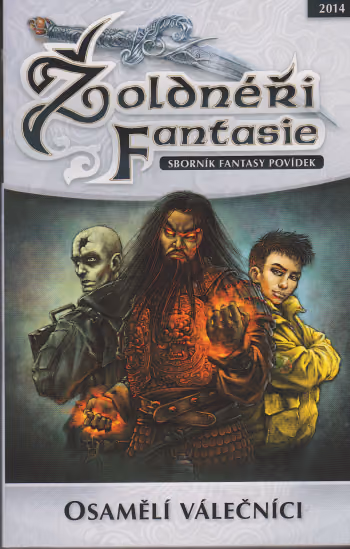 Žoldnéři fantasie 2014 Osamělí válečníci