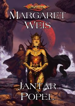 Dragonlance Temný učedník 1 Jantar a popel