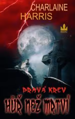 Pravá krev 08: Hůř než mrtví
