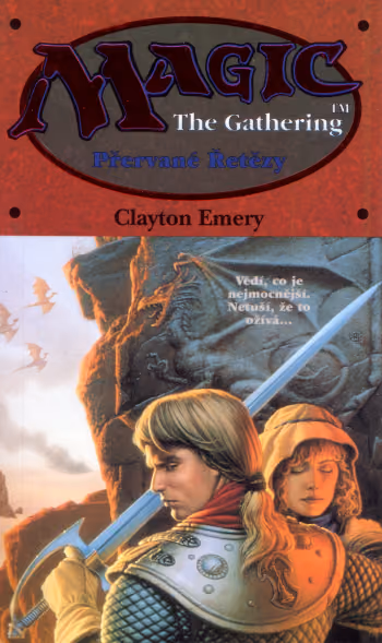 Magic the Gathering: Přervané řetězy
