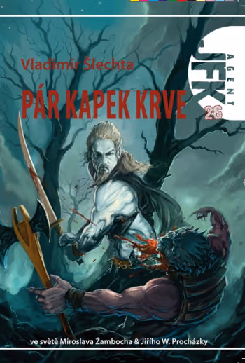 Agent JFK 26: Pár kapek krve