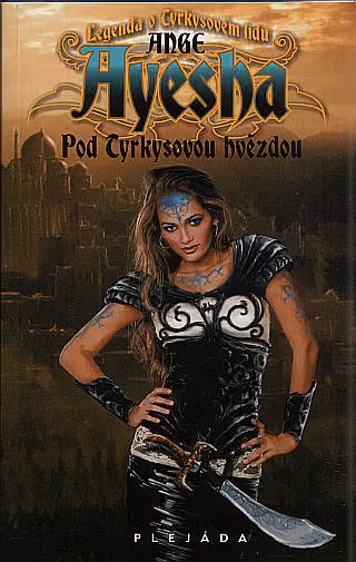 Ayesha - Pod Tyrkysovou hvězdou