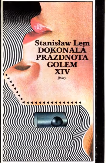 Dokonalá prázdnota / Golem XIV